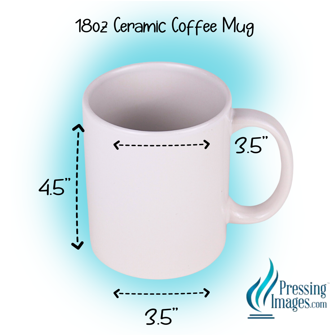 18oz Ceramic Mug for Sublimation