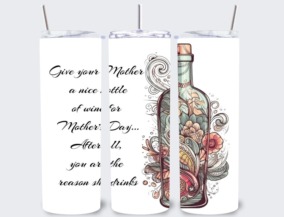 4896  Mother’s Day wine Tumbler Wrap