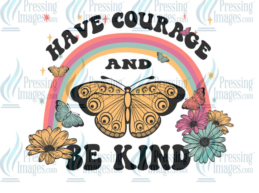 Decal: Have courage and be kind