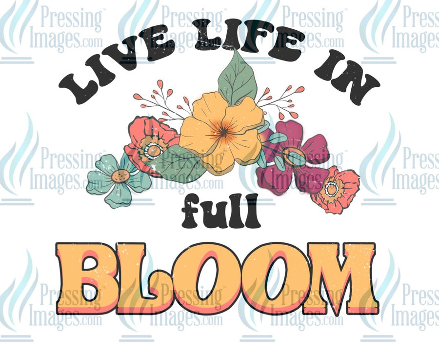 Decal: Live life in full bloom