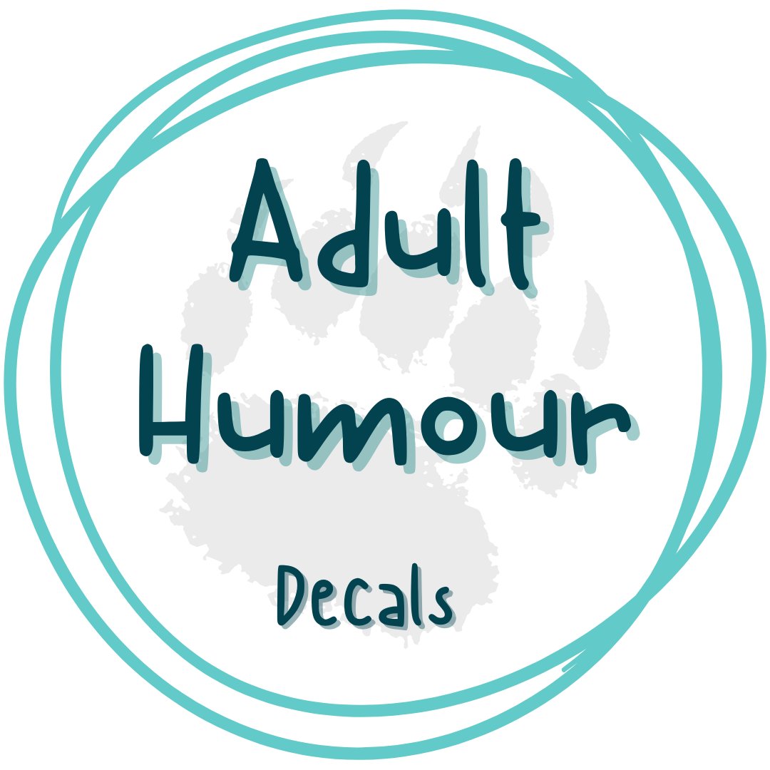 Adult Humour - Decals