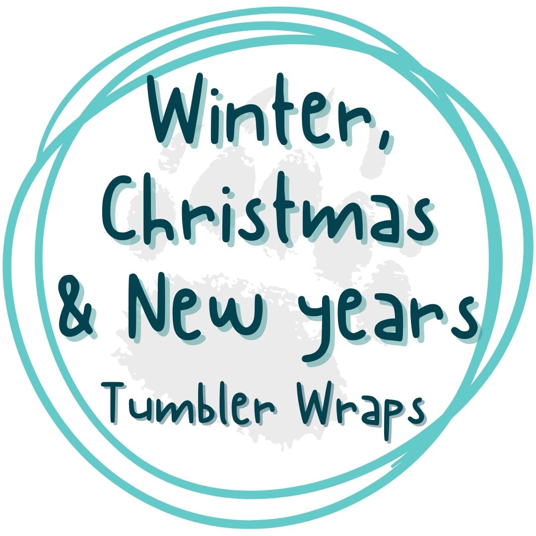 Winter | Christmas | New Years - Tumbler Wraps