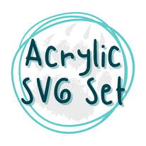 Acrylic SVG Set