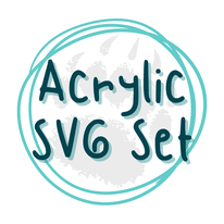 Acrylic SVG Set- for customization - Pressing Images