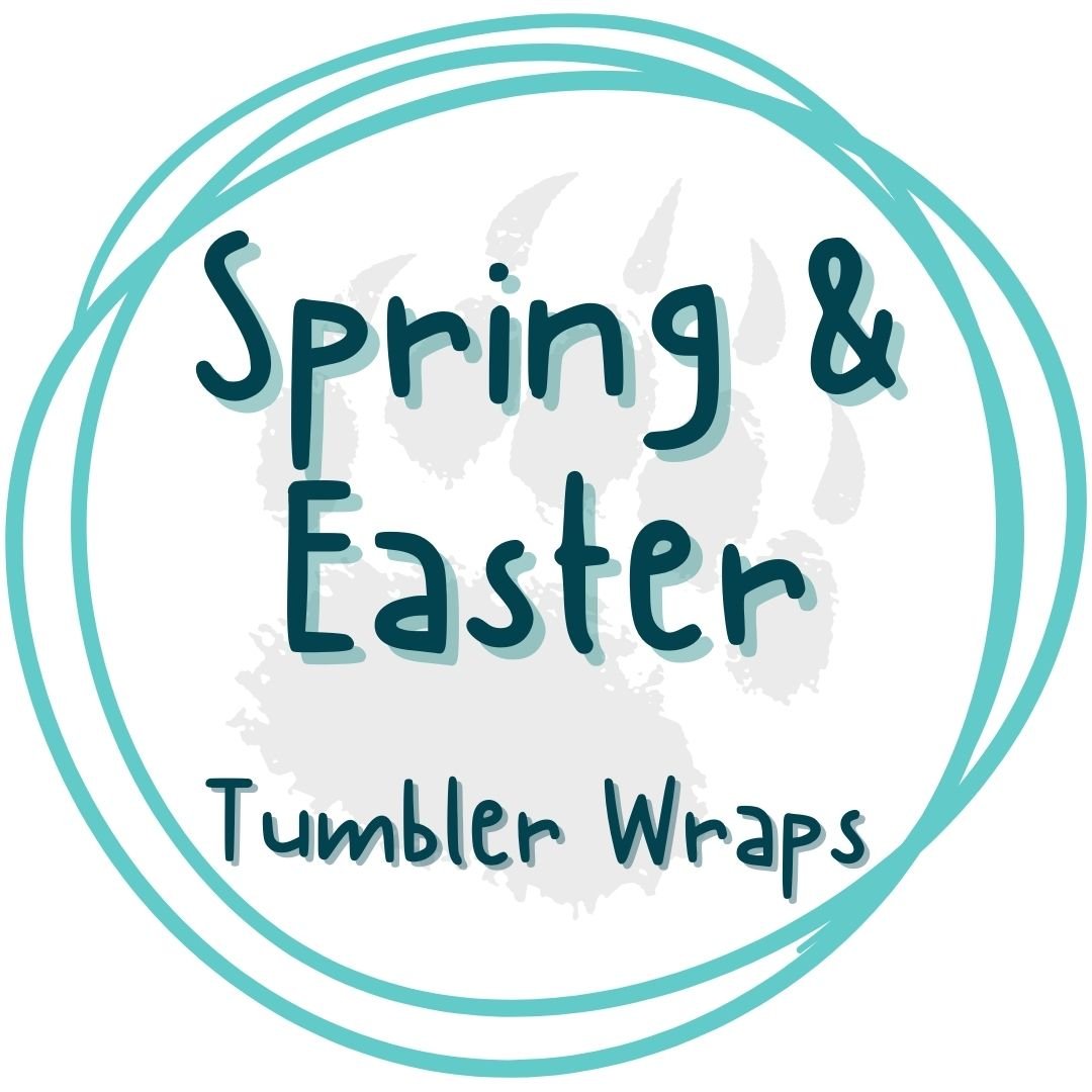 Spring | Easter - Tumbler Wraps - Pressing Images