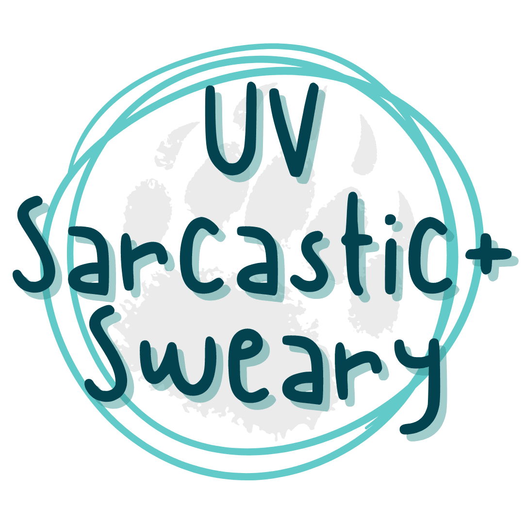 UV Sarcastic | Sweary - Pressing Images