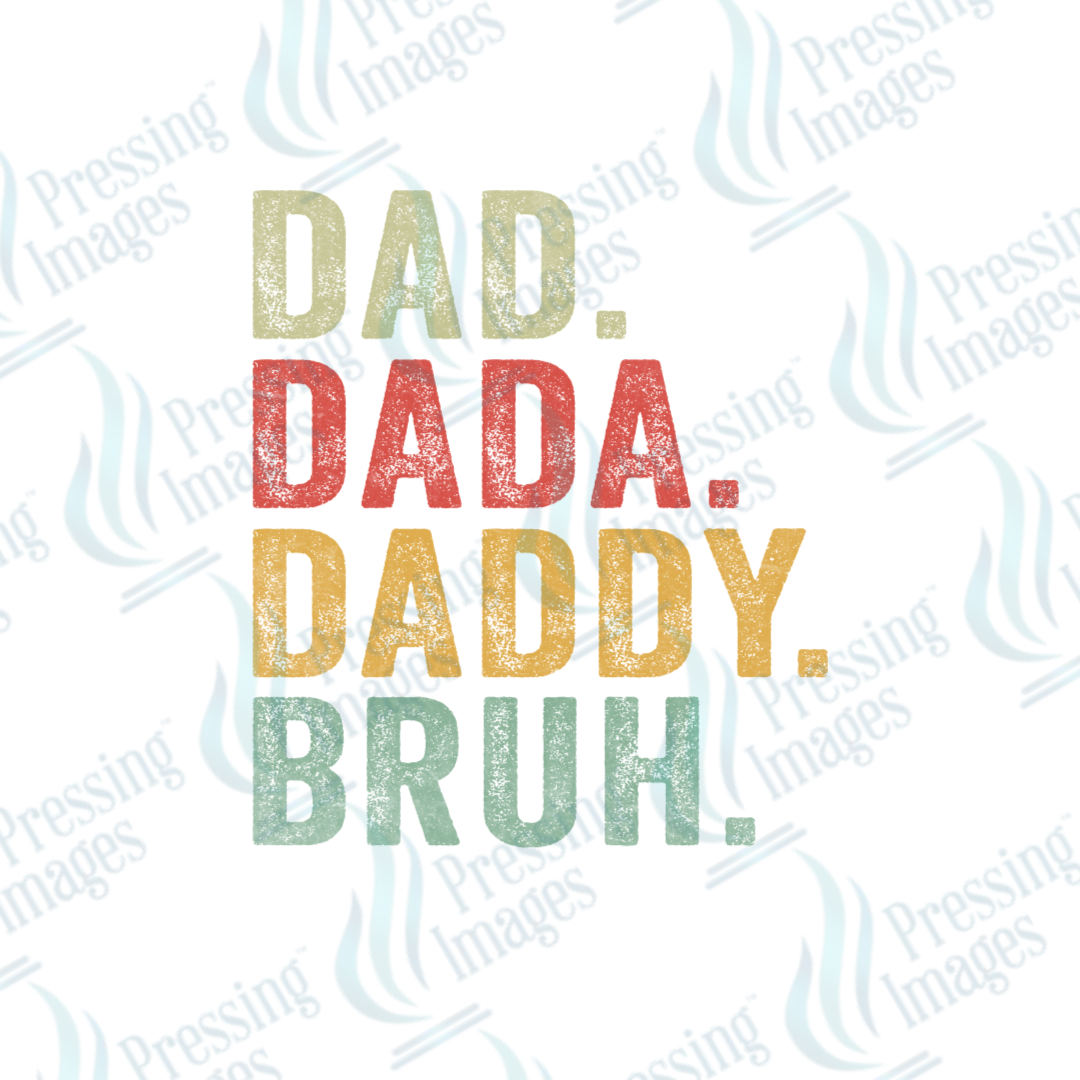 DTF 2580 dad dada daddy bruh