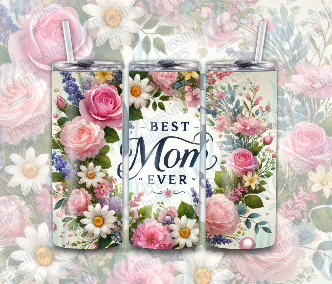 Best Mom Ever — Pressing Images Canada