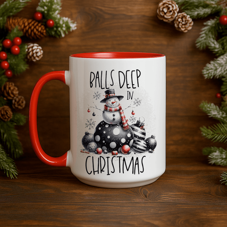 15oz Ceramic Mug - Balls Deep in Christmas - Pressing Images