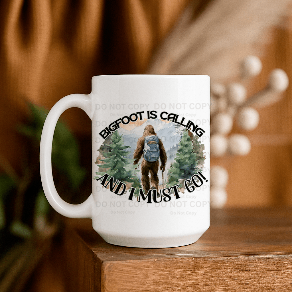15oz Ceramic Mug - Big Foot Is Calling - Pressing Images