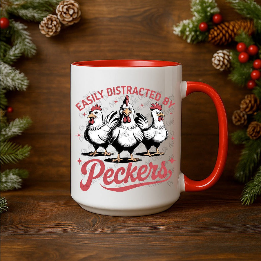 15oz Ceramic Mug - Easily Distracted by Peckers - Pressing Images