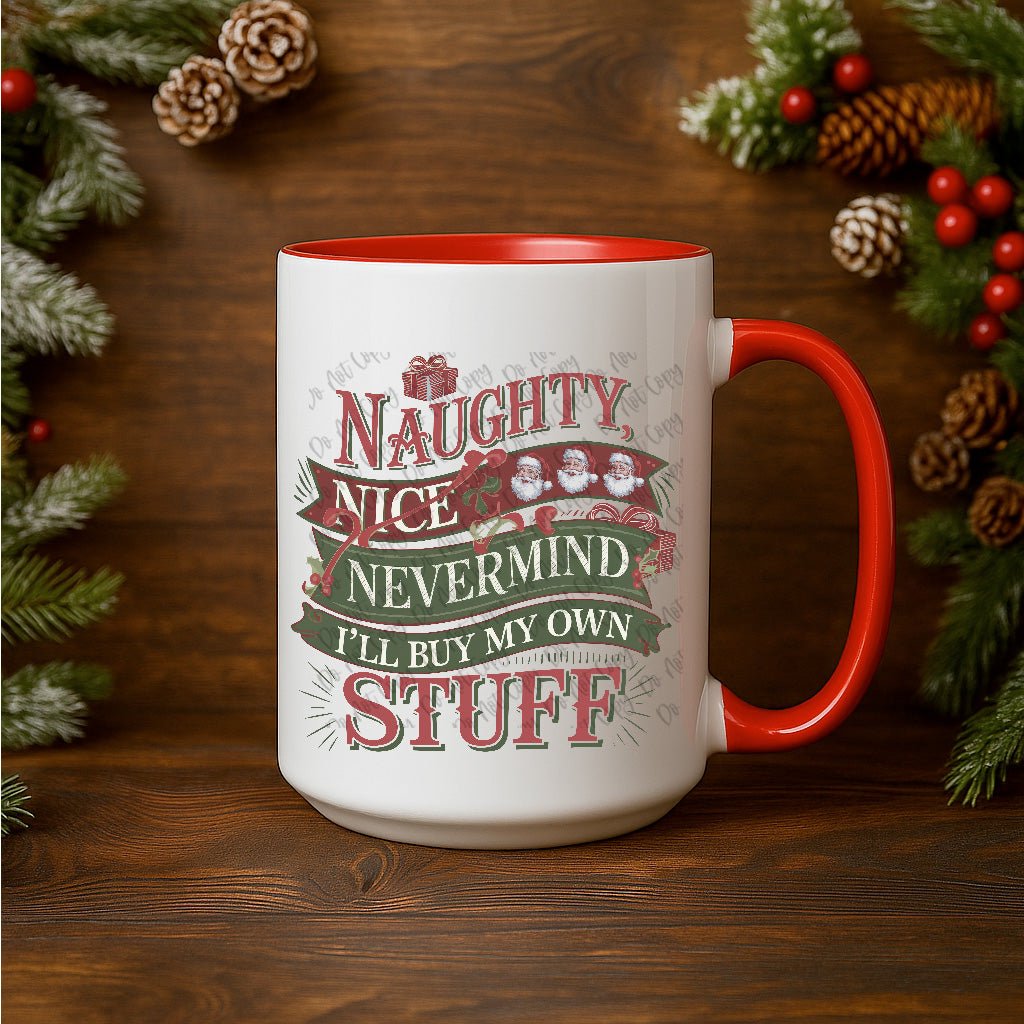 15oz Ceramic Mug I'll Buy My Own - Pressing Images