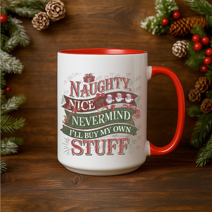 15oz Ceramic Mug I'll Buy My Own - Pressing Images