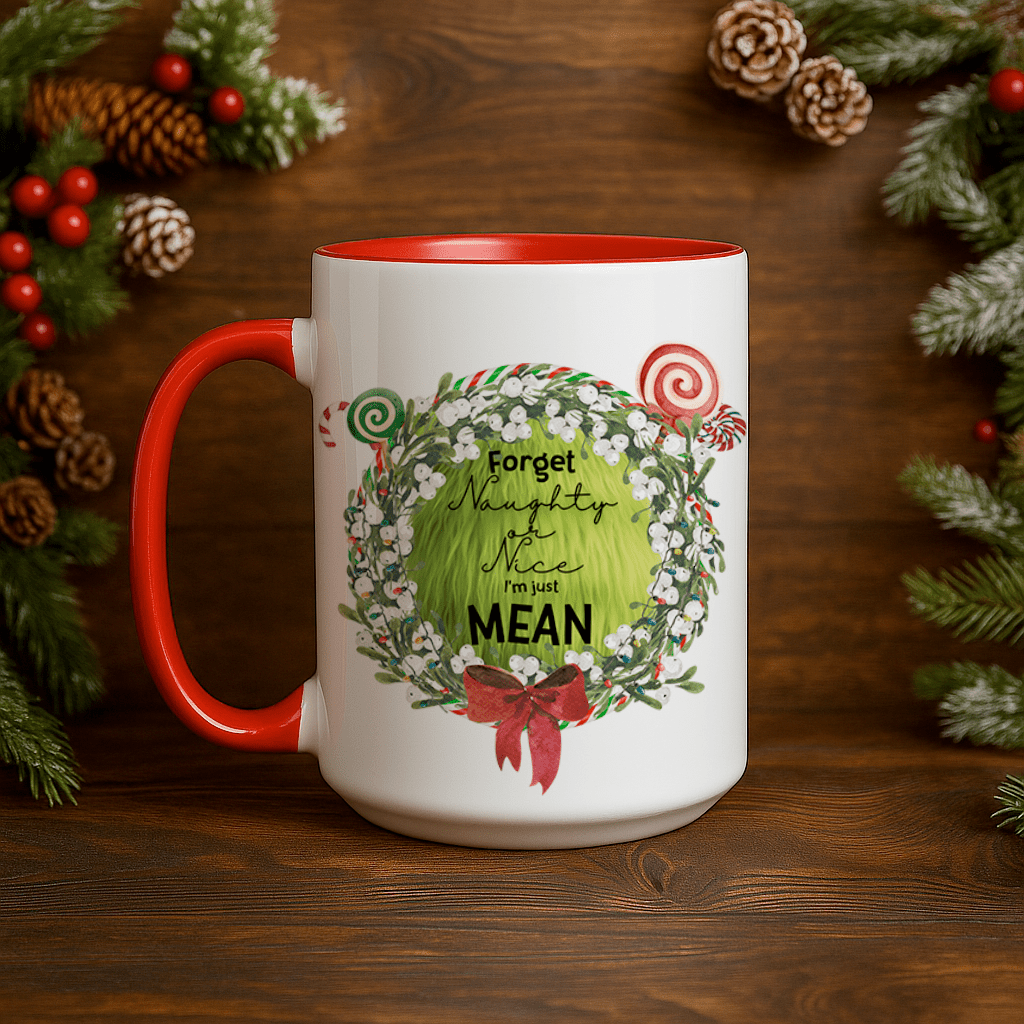 15oz Ceramic Mug - I'm Mean - Pressing Images