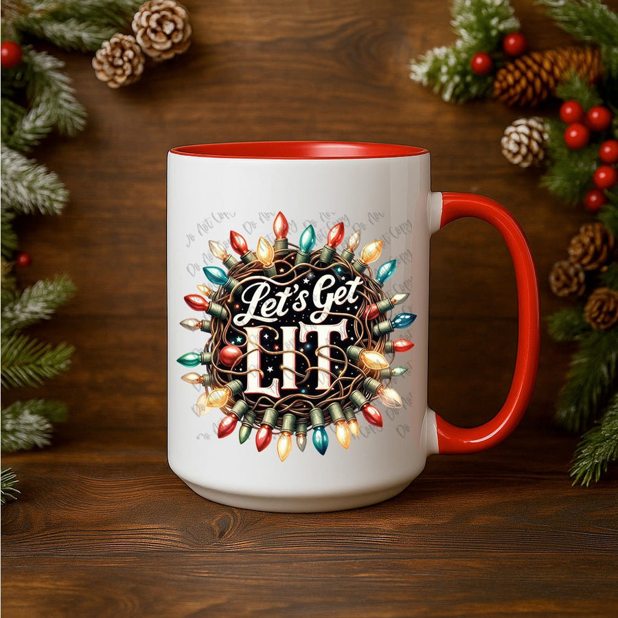 15oz Ceramic Mug Let's Get Lit - Pressing Images