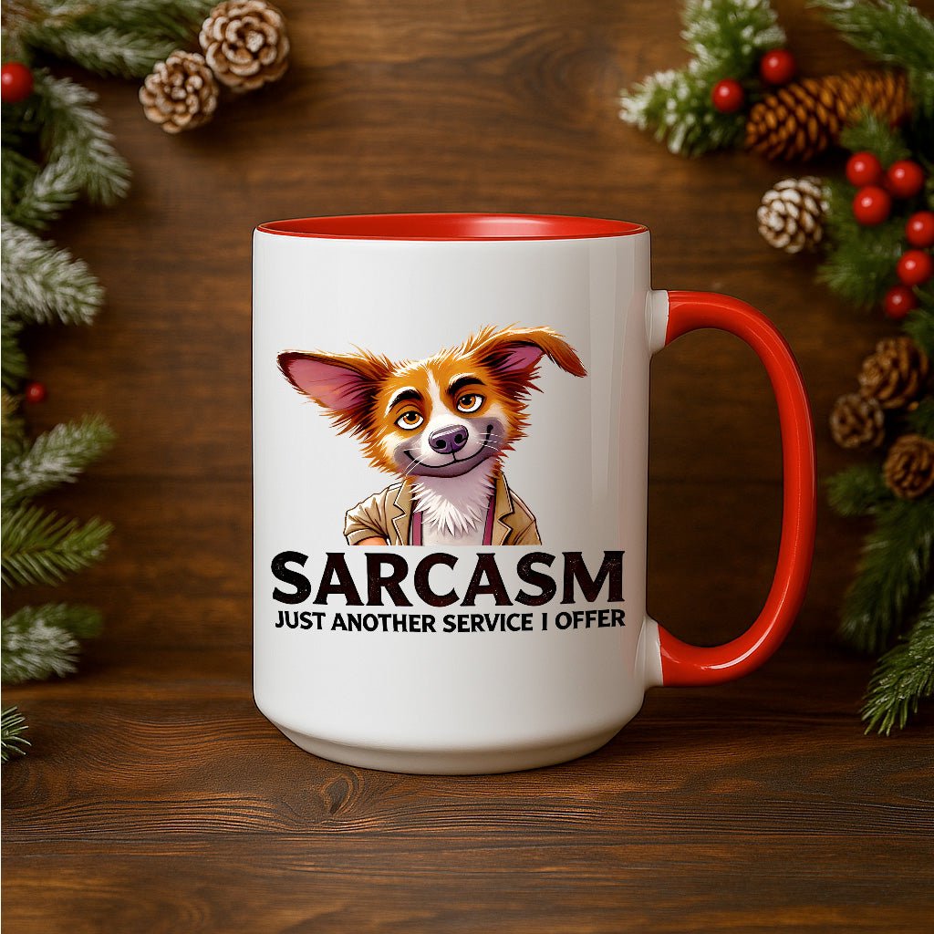 15oz Ceramic Mug - Sarcasm - Pressing Images