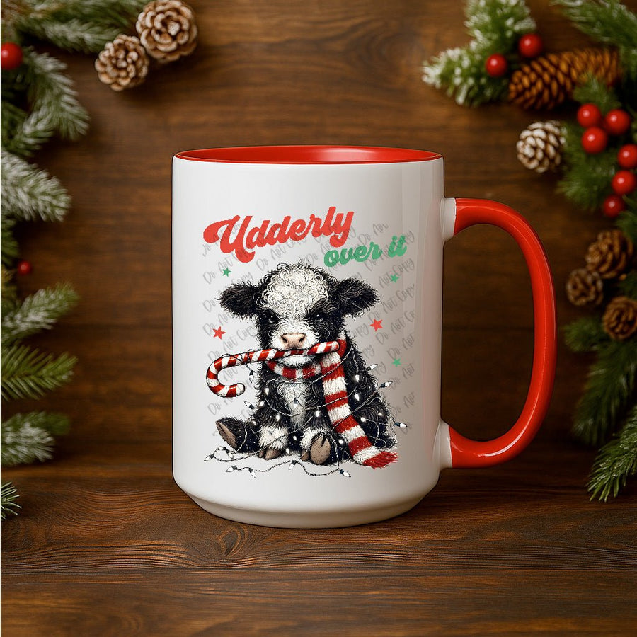 15oz Ceramic Mug - Udderly Over It - Pressing Images