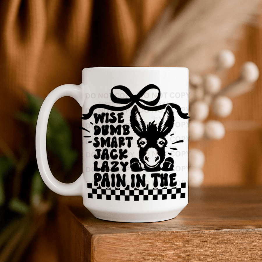 15oz Ceramic Mug - Wise Dumb Smart - Pressing Images