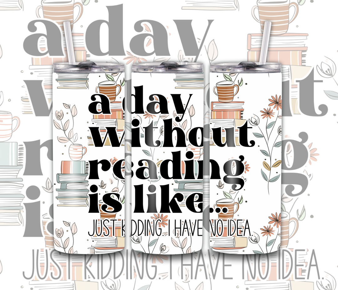 4231 A Day Without Reading