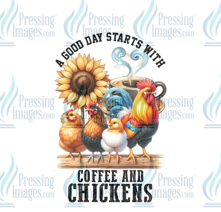 DTF: 915 A good day starts with coffee and chickens
