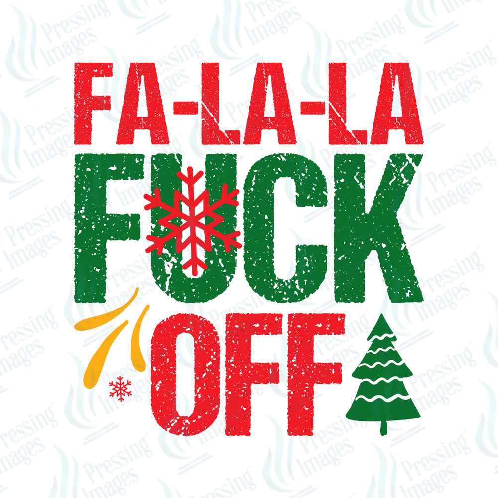 DTF 6837 FA-La-la Fuck Off — detail view — Pressing Images Canada