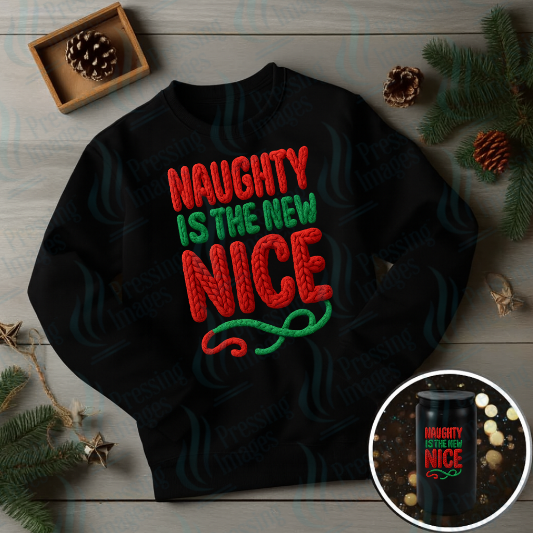 DTF 6924 Naughty Is The New Nice