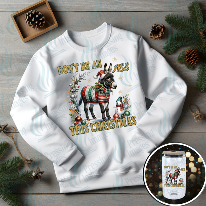 DTF 6974 Don't Be An Ass