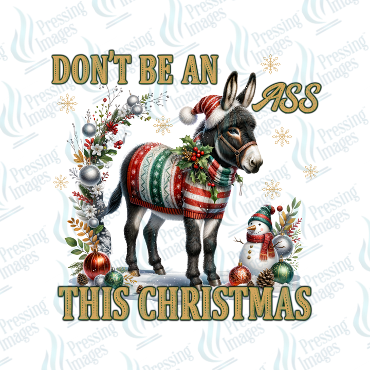 DTF 6974 Don't Be An Ass