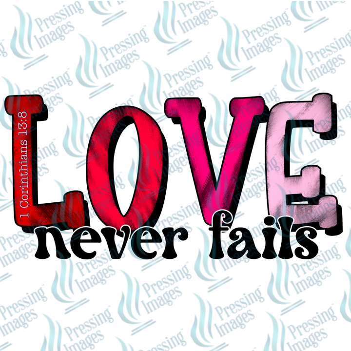 DTF 7016 Love Never Fails Corinthian's — detail view — Pressing Images Canada