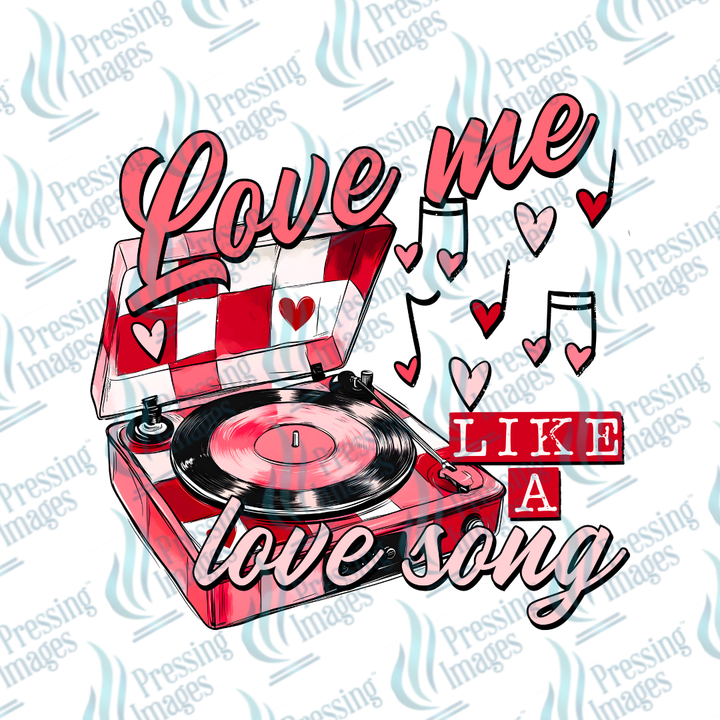 DTF 7028 Love Me Like A Love Song — detail view — Pressing Images Canada