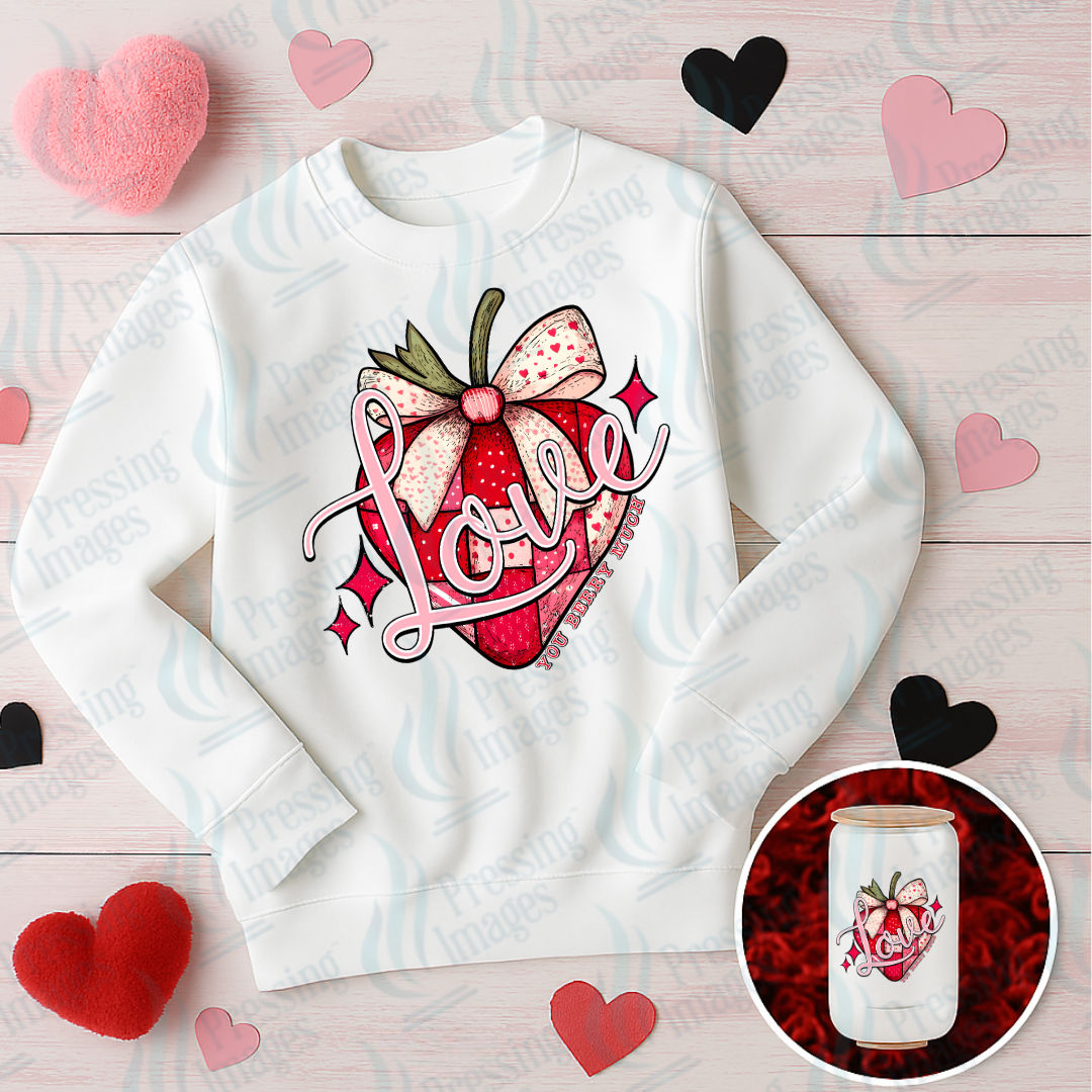 DTF 7029 Love You Berry Much — Pressing Images Canada