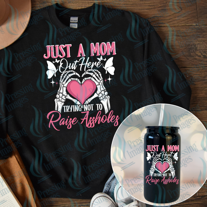 DTF 7074 Just A Mom Out Here