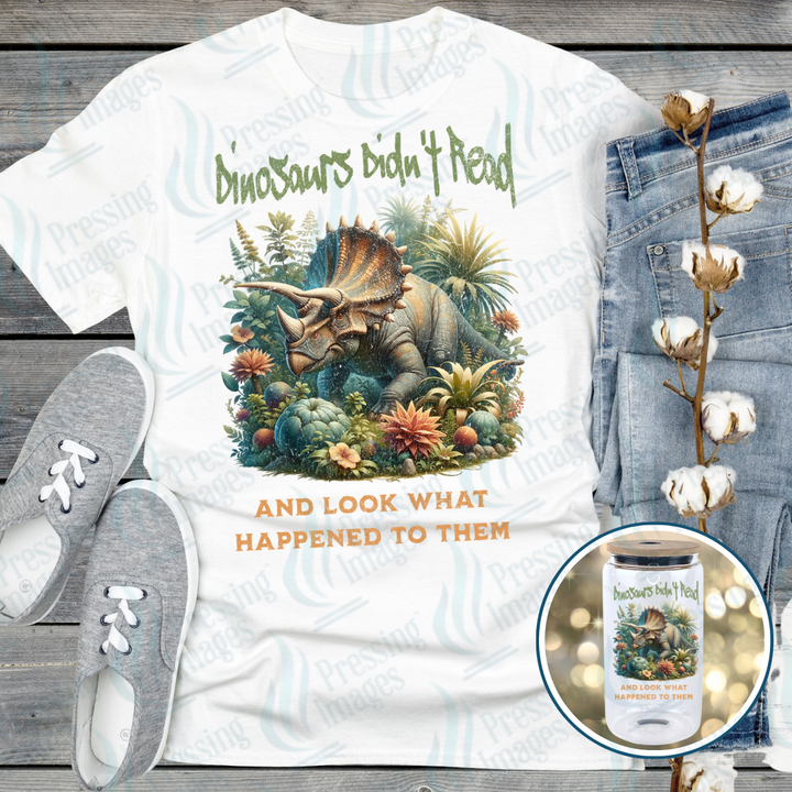 DTF 7143 Dinosaurs Didn't Read