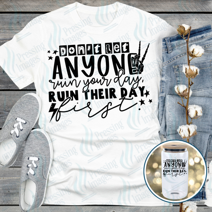 UVD 7145 Don't Let Anyone Ruin Your Day