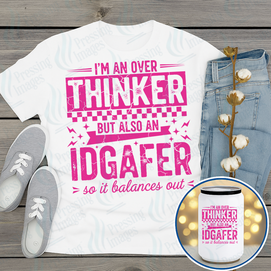 UVD 7184 I'm An Overthinker — Pressing Images Canada