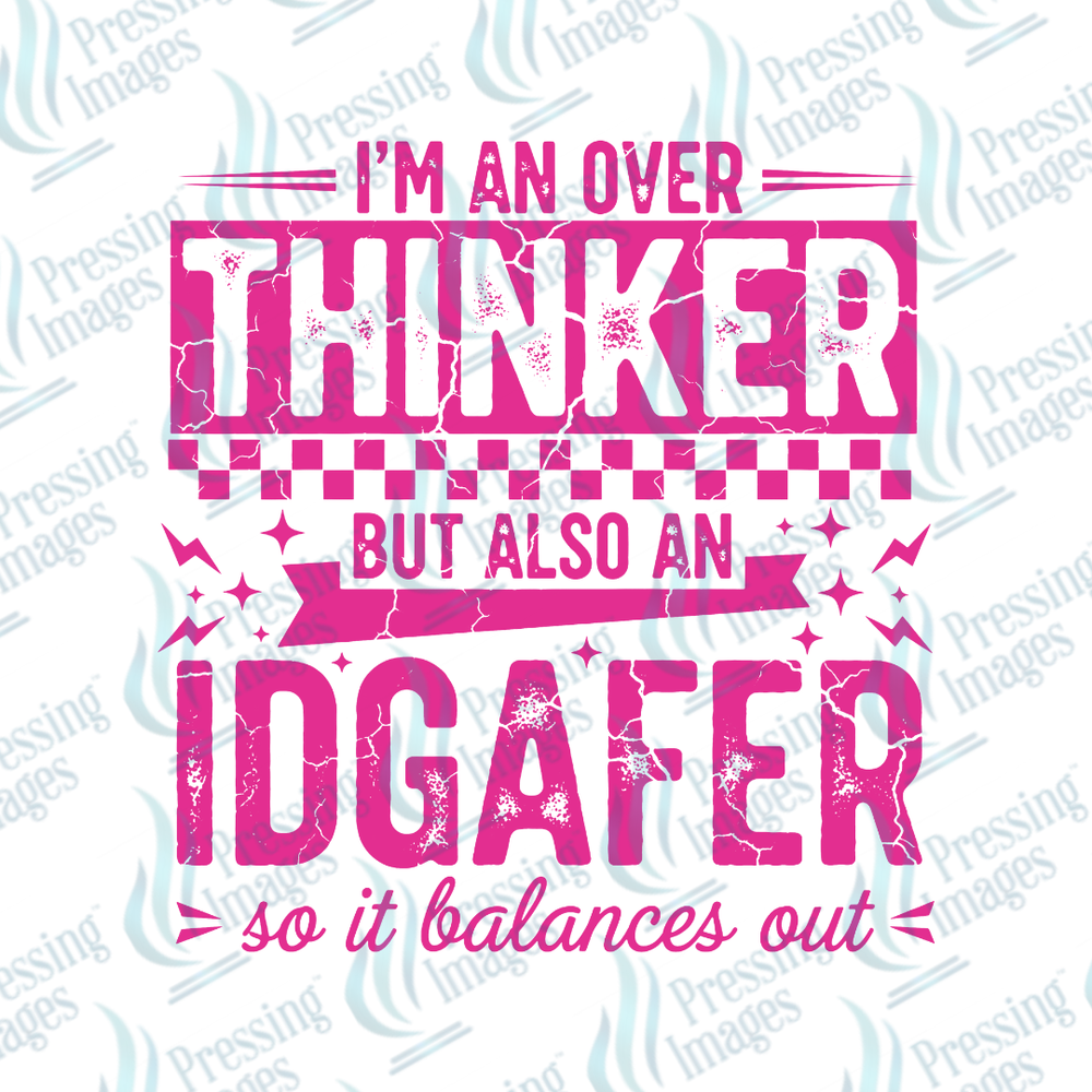 UVD 7184 I'm An Overthinker — detail view — Pressing Images Canada