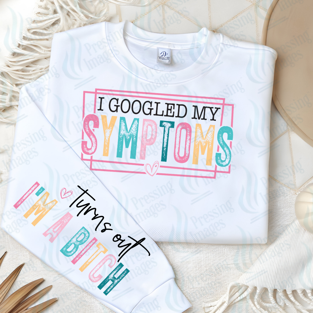 DTF 7249 My Symptoms w/sleeve
