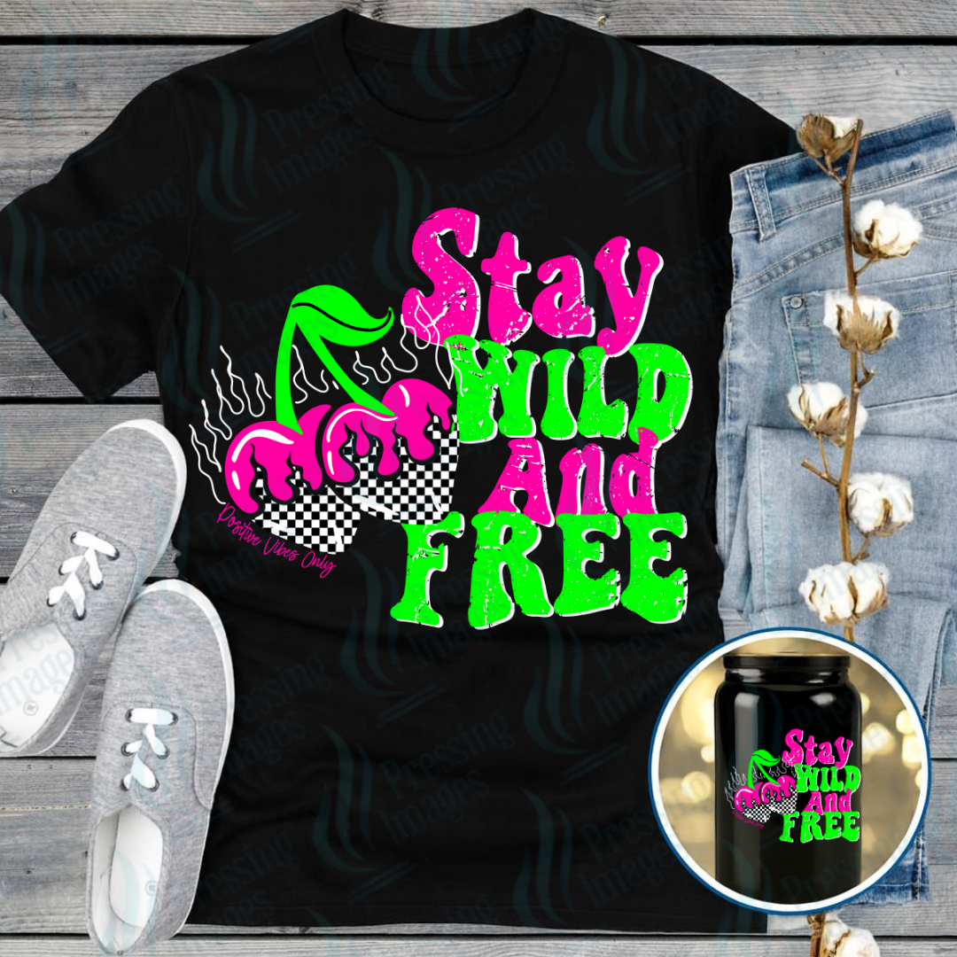 DTF 7256 Stay Wild and Free