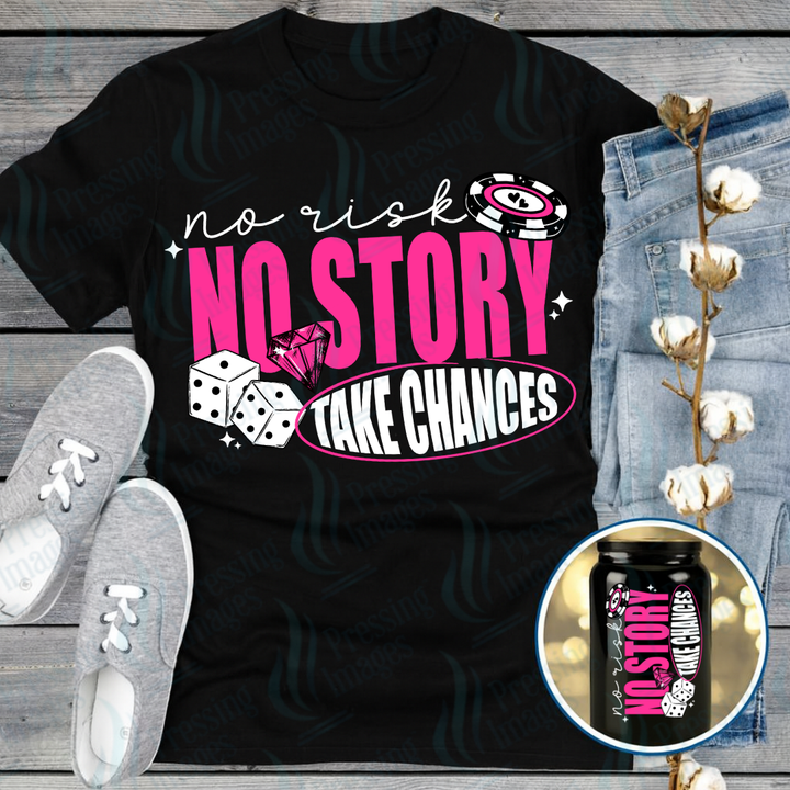 DTF 7267 Take Chances