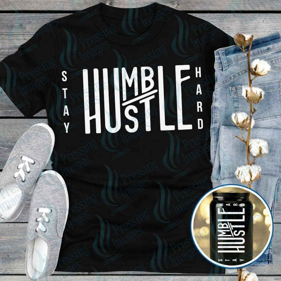 DTF 7304 Stay Humble — Pressing Images Canada