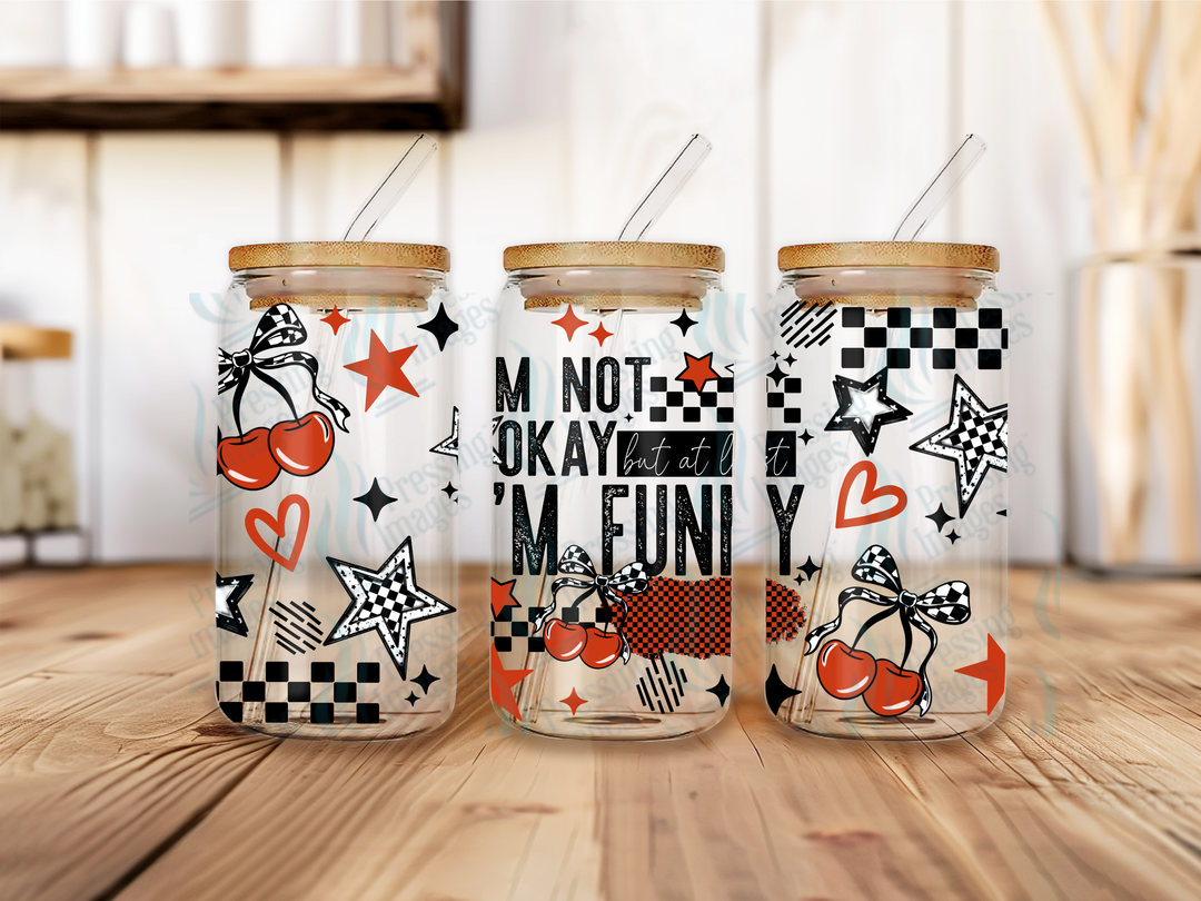 UVW 7337 I'm Not Okay But I'm Funny