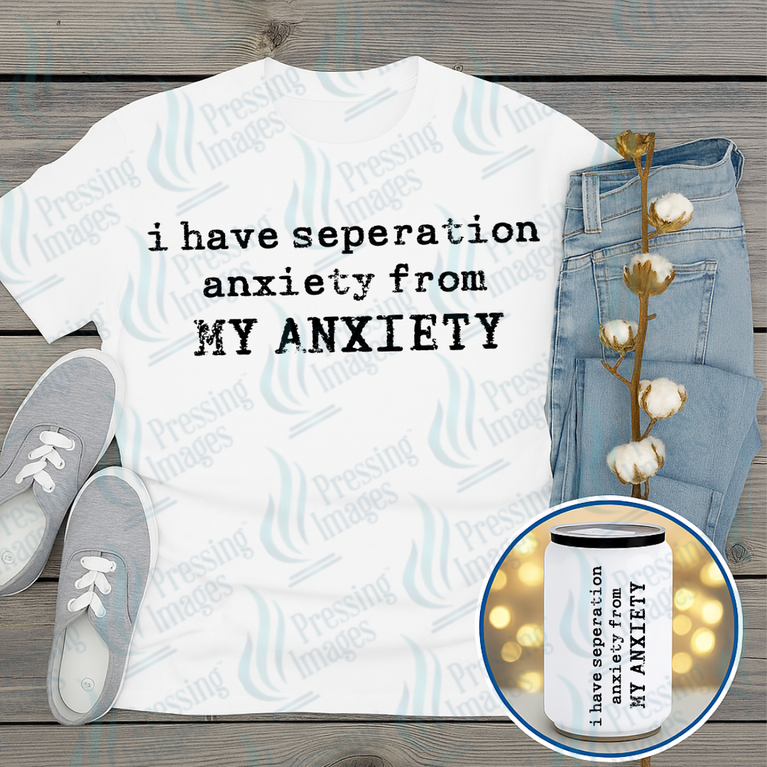 DTF 7353 Separation Anxiety — Pressing Images Canada