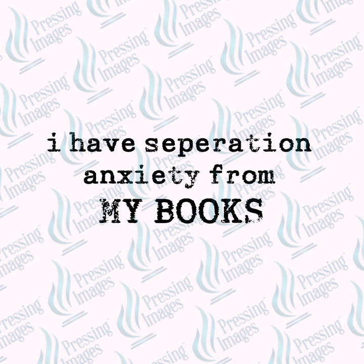 DTF 7353 Separation Anxiety — view 8 — Pressing Images Canada