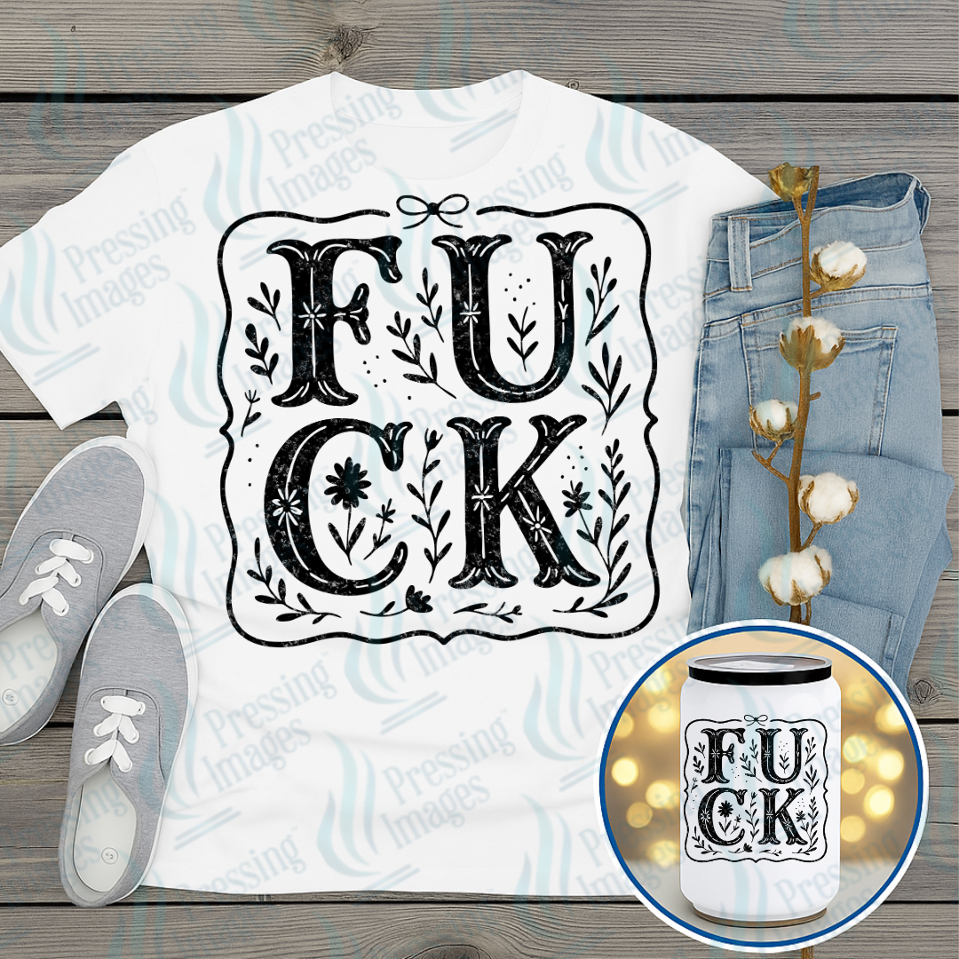 DTF 7360 Fuck — Pressing Images Canada