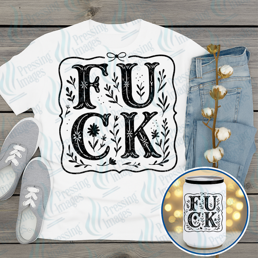 DTF 7360 Fuck — Pressing Images Canada
