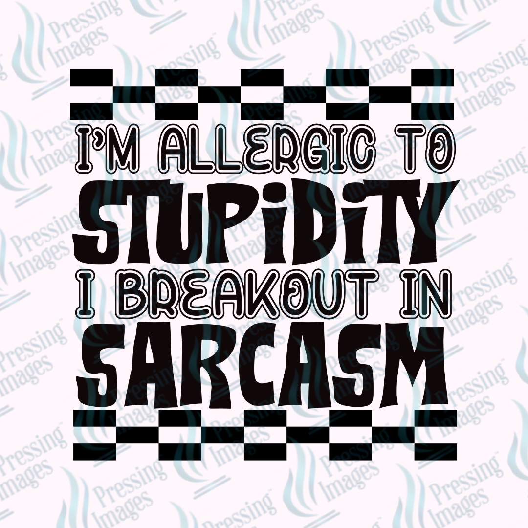 DTF 7386 I'm Allergic — size reference — Pressing Images Canada