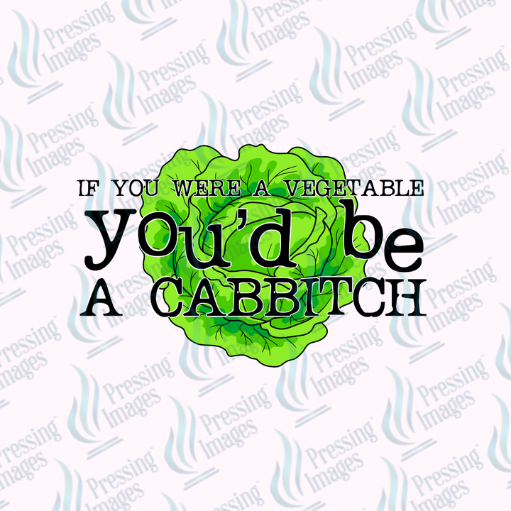 DTF 7391 You'd Be A Cabbitch — detail view — Pressing Images Canada