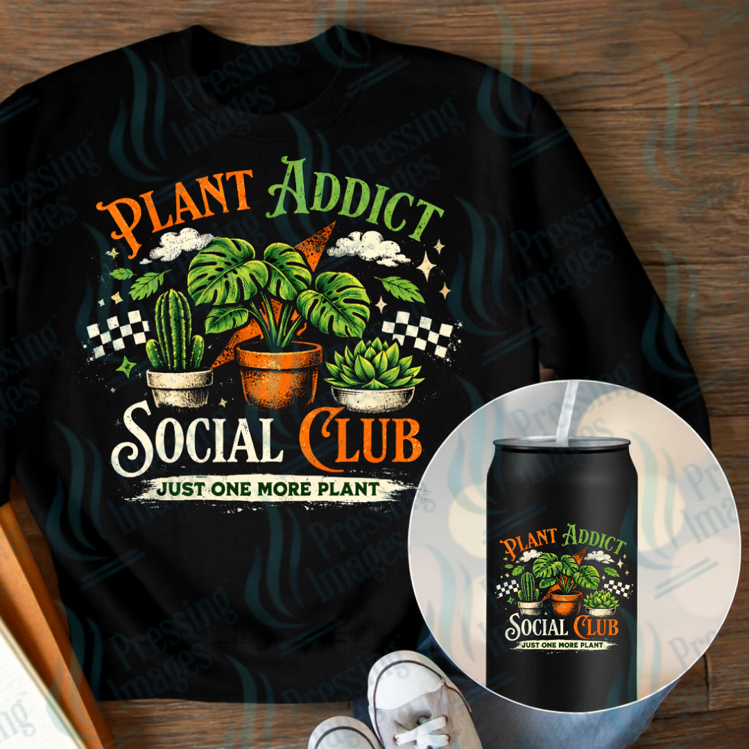 DTF 7409 Plant Addict — Pressing Images Canada