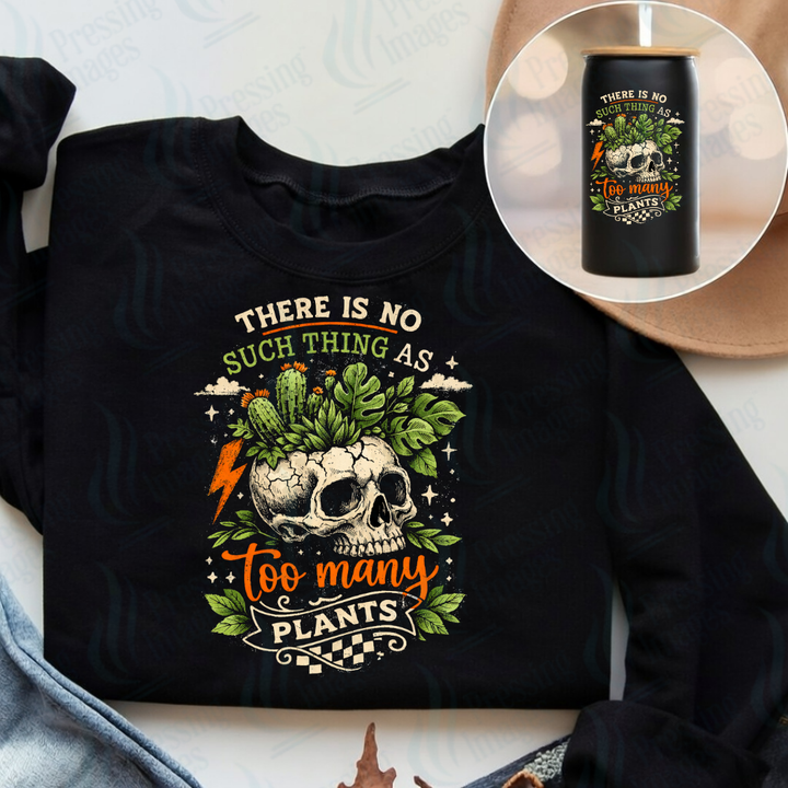 DTF 7442 There Is No Such Thing As Too Many Plants