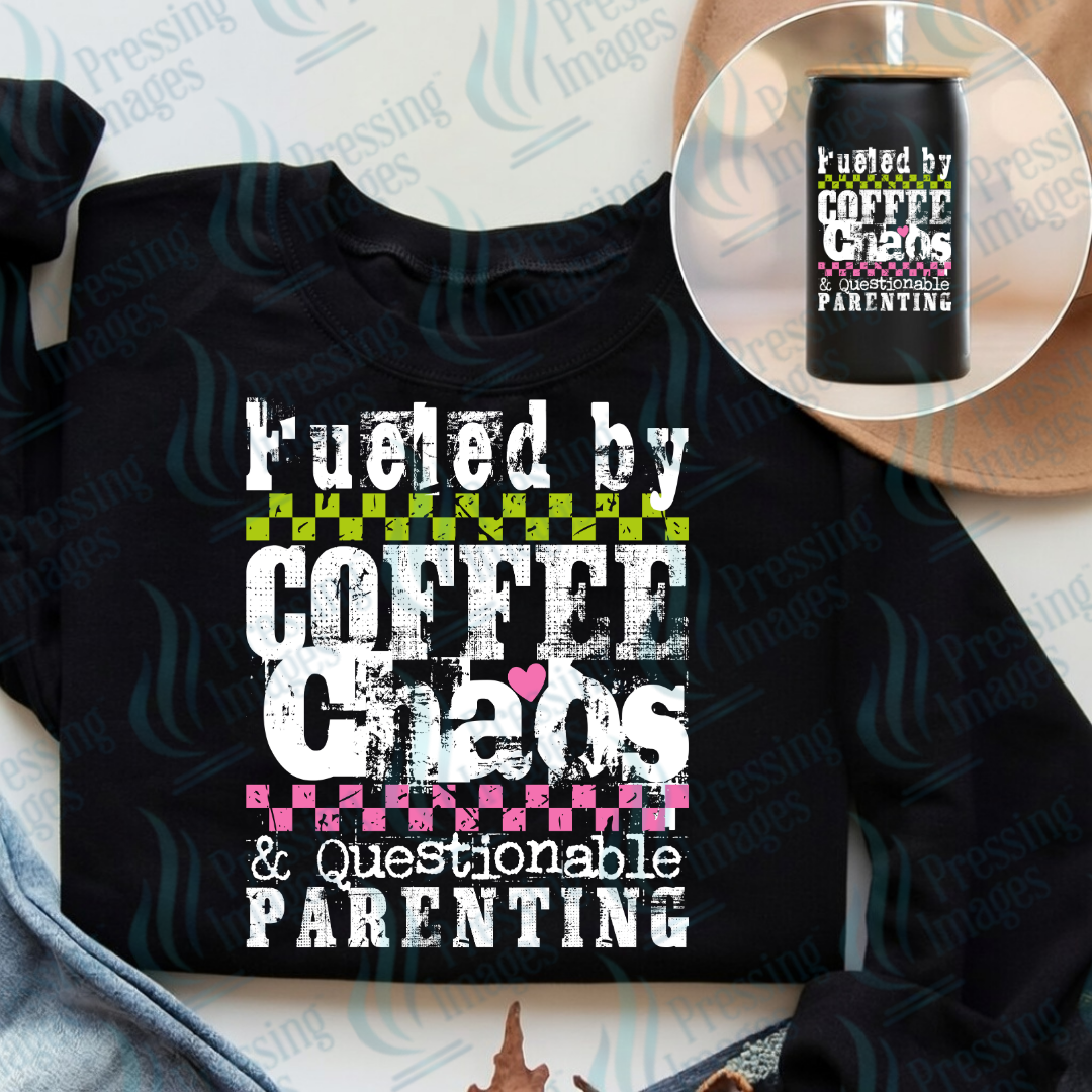 DTF 7457 Fueled By Coffee Chaos